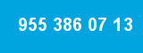 955 386 07 13